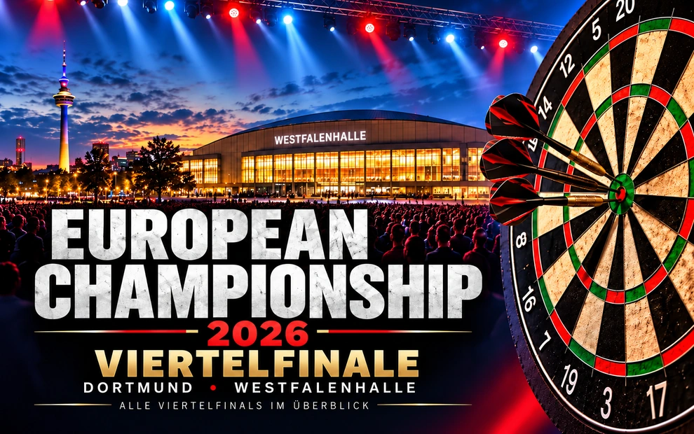 European Championship 2026 – Viertelfinale in der Dortmunder Westfalenhalle mit Dartscheibe und Turniermotiv.